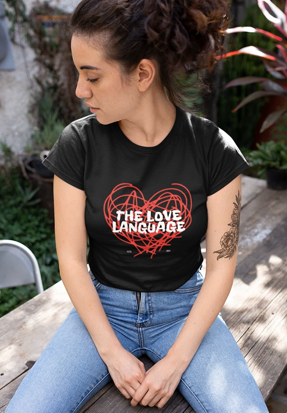 THE LOVE LANGUAGE  || REGULAR FIT TSHIRT || 100% COTTON