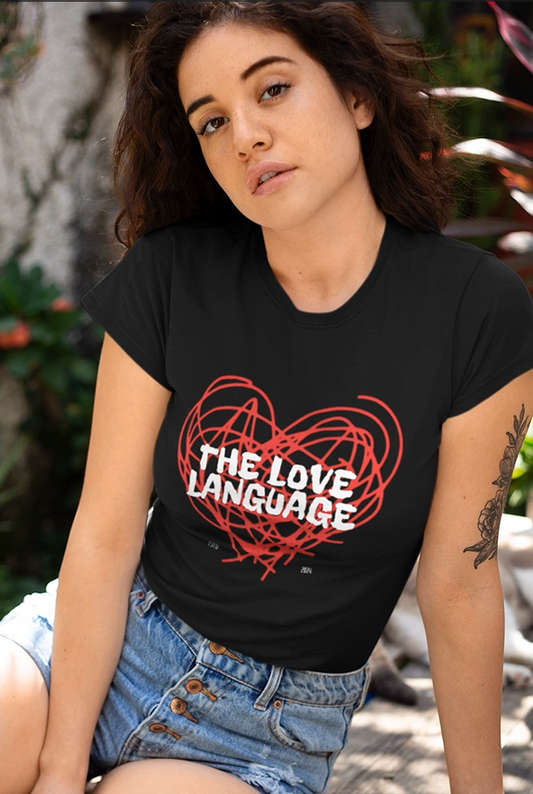 THE LOVE LANGUAGE  || REGULAR FIT TSHIRT || 100% COTTON